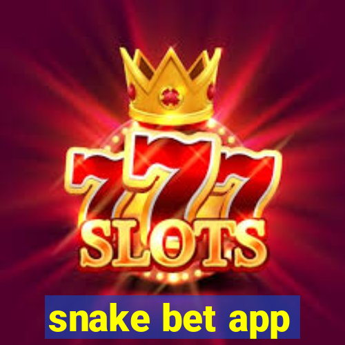 snake bet app